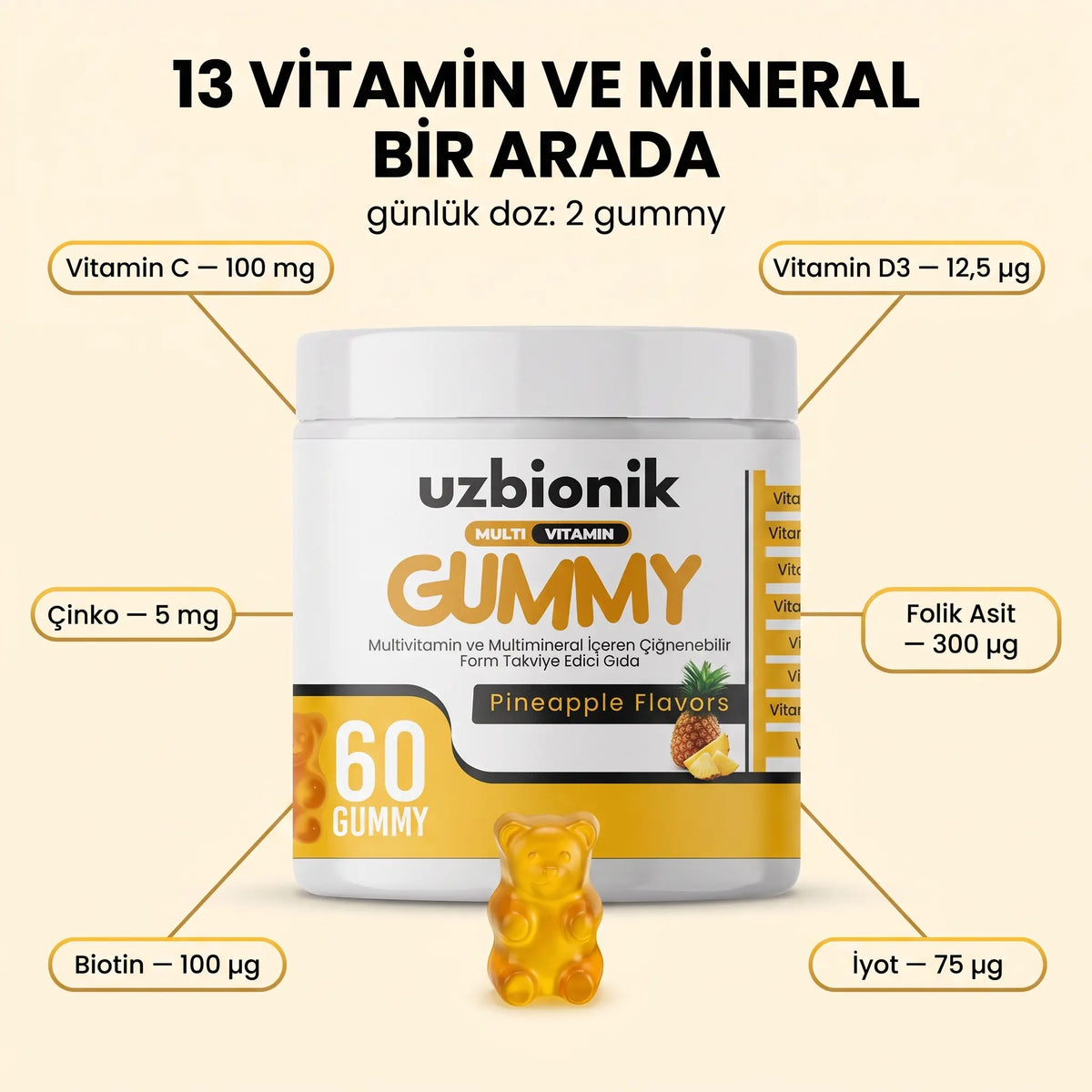 1 Adet  Ananas Aromalı Uzbionik Gelişim Destekleyici Multivitamin